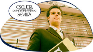 Dirección de Hotel y Empresas Turísticas - Programa de Prácticas - Escuela Superior de Hostelería de Sevilla